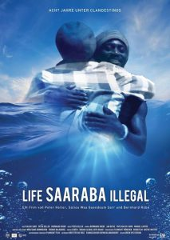 Hauptfoto Life Saaraba Illegal